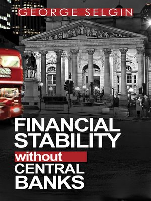 cover image of Financial Stability without Central Banks